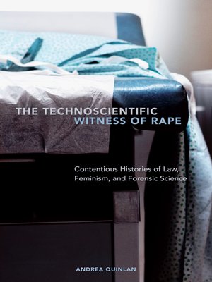 cover image of The Technoscientific Witness of Rape